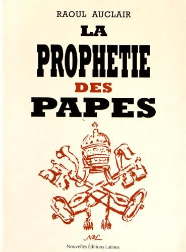 la prophétie des papes