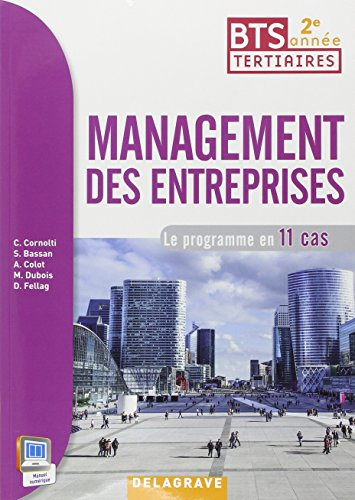 Management des entreprises, BTS tertiaires 2e année : le programme en 11 cas