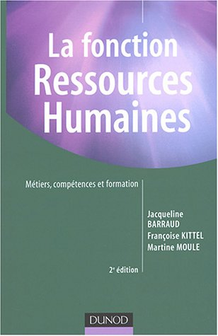 La fonction ressources humaines : métiers, compétences et formation