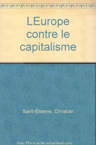L'Europe contre le capitalisme