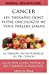 CANCER : Les Thérapies dont votre Oncologue ne Vous Parlera Jamais: Livre 1 : La Thérapie Nutritionn