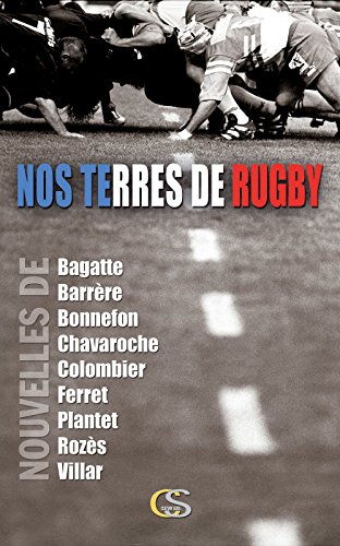 Nos terres de rugby