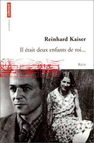 Il était deux enfants de roi...