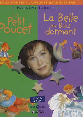 Le Petit Poucet. La belle au bois dormant