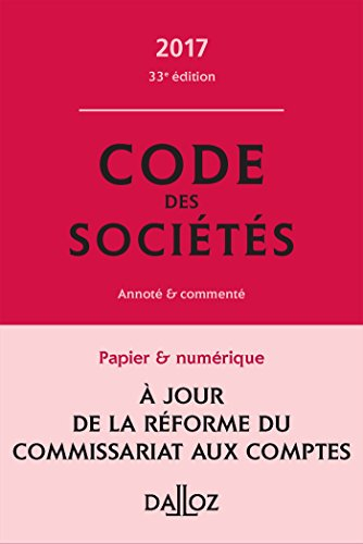 Code des sociétés 2017, annoté et commenté