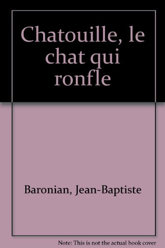 Chatouille, le chat qui ronfle