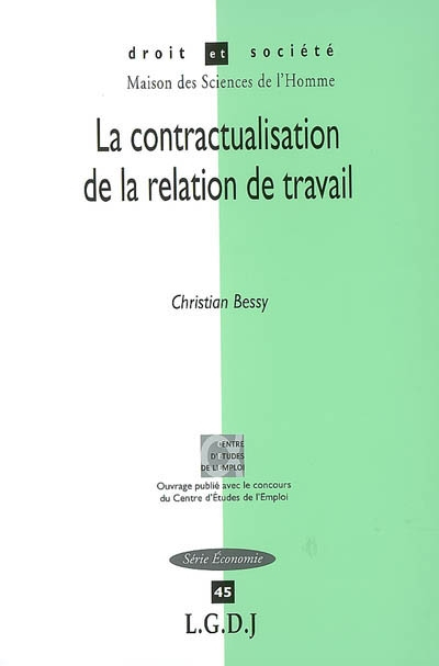 La contractualisation de la relation de travail