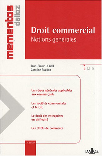 Droit commercial : notions générales