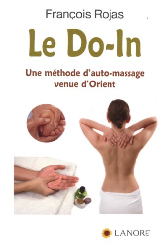 Le do-in : une méthode d'auto-massage venue d'Orient