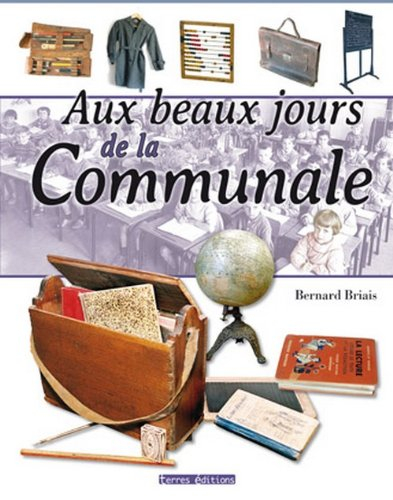 Aux beaux jours de la communale