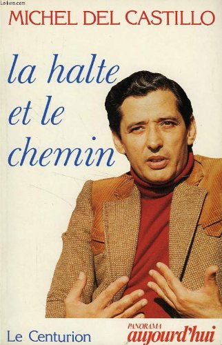 La Halte et le chemin