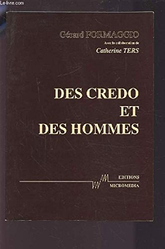 des credo et des hommes