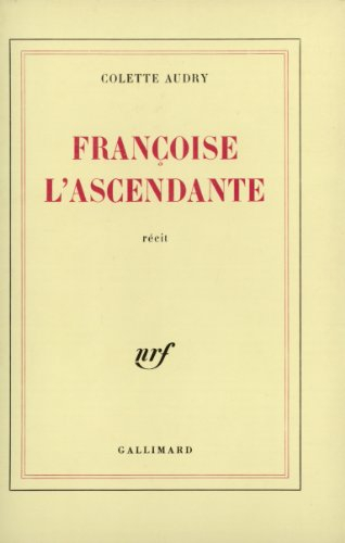 Françoise l'ascendante
