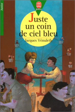 Juste un coin de ciel bleu