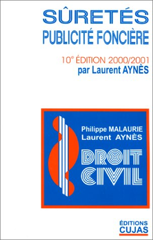 droit civil, tome 9 : sûretés - publicité foncière, 10e édition