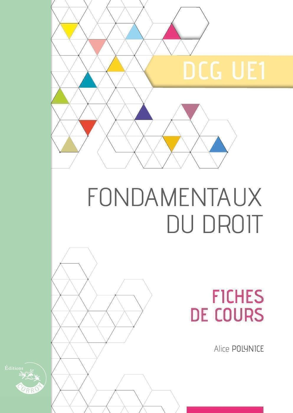 Fondamentaux du droit : fiches de cours : DCG UE1