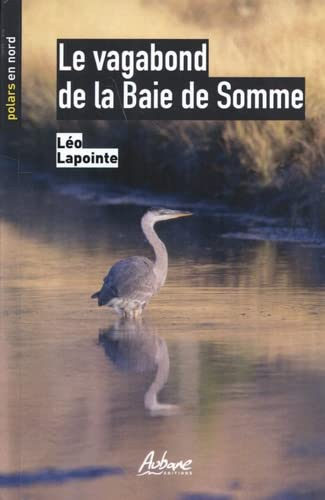 Le vagabond de la baie de Somme
