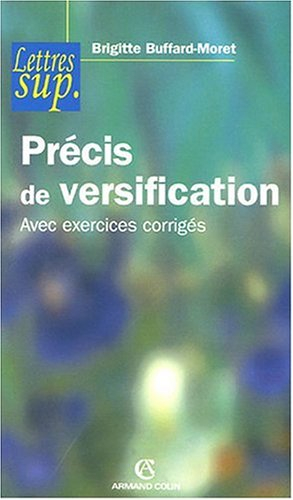 Précis de versification : avec exercices corrigés