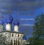 Splendeurs de la vieille Russie