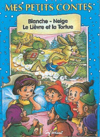 Blanche-Neige. Le lièvre et la tortue