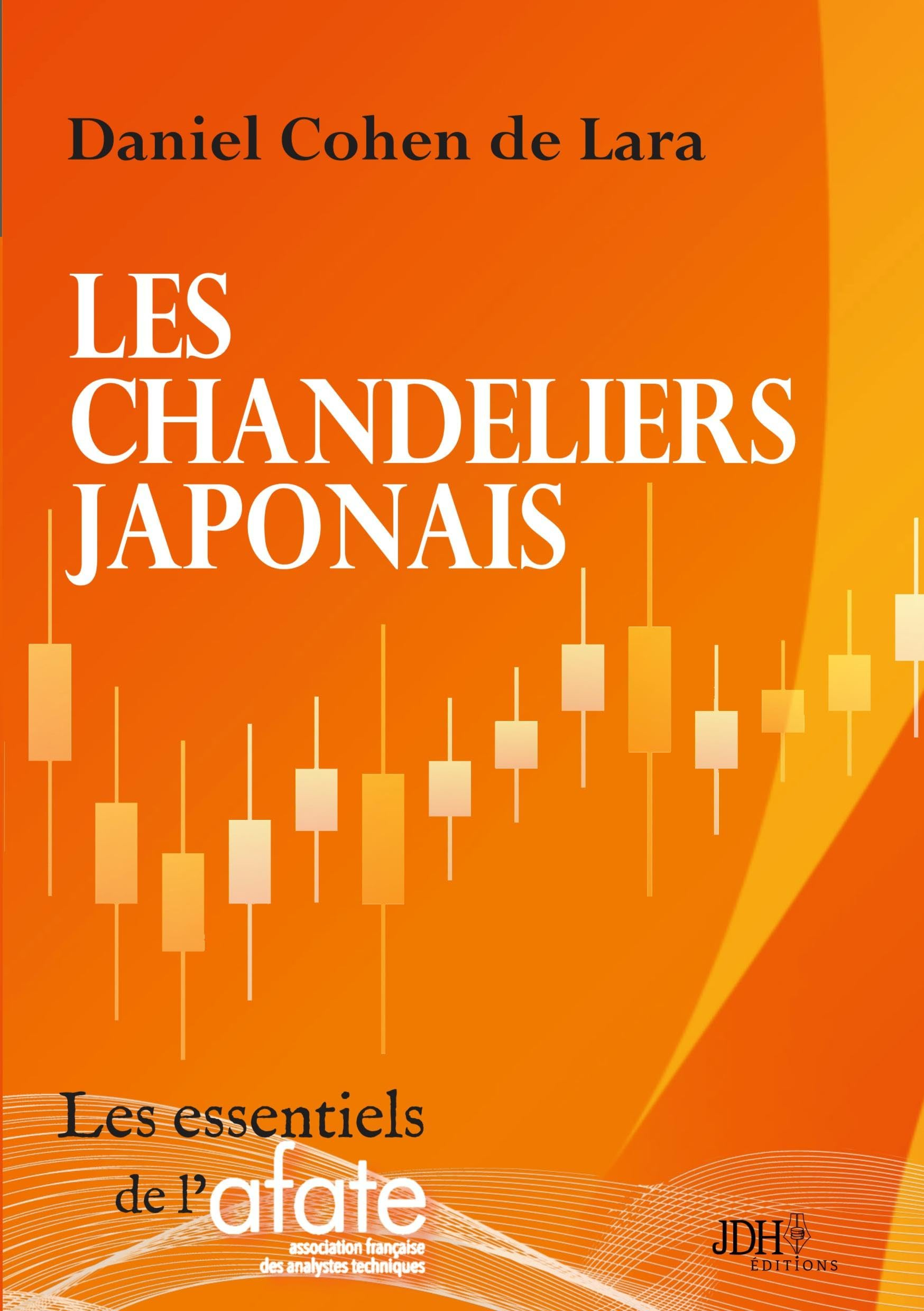 Les chandeliers japonais : Un livre qui va à l’essentiel, par l'auteur du « Pouvoir d’Ichimoku »