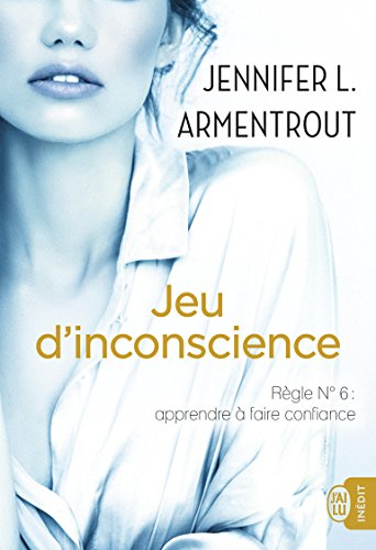 Jeu d'inconscience : règle n°6 : apprendre à faire confiance