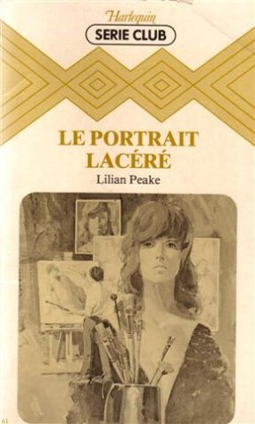 le portrait lacéré : collection : harlequin série club n, 61