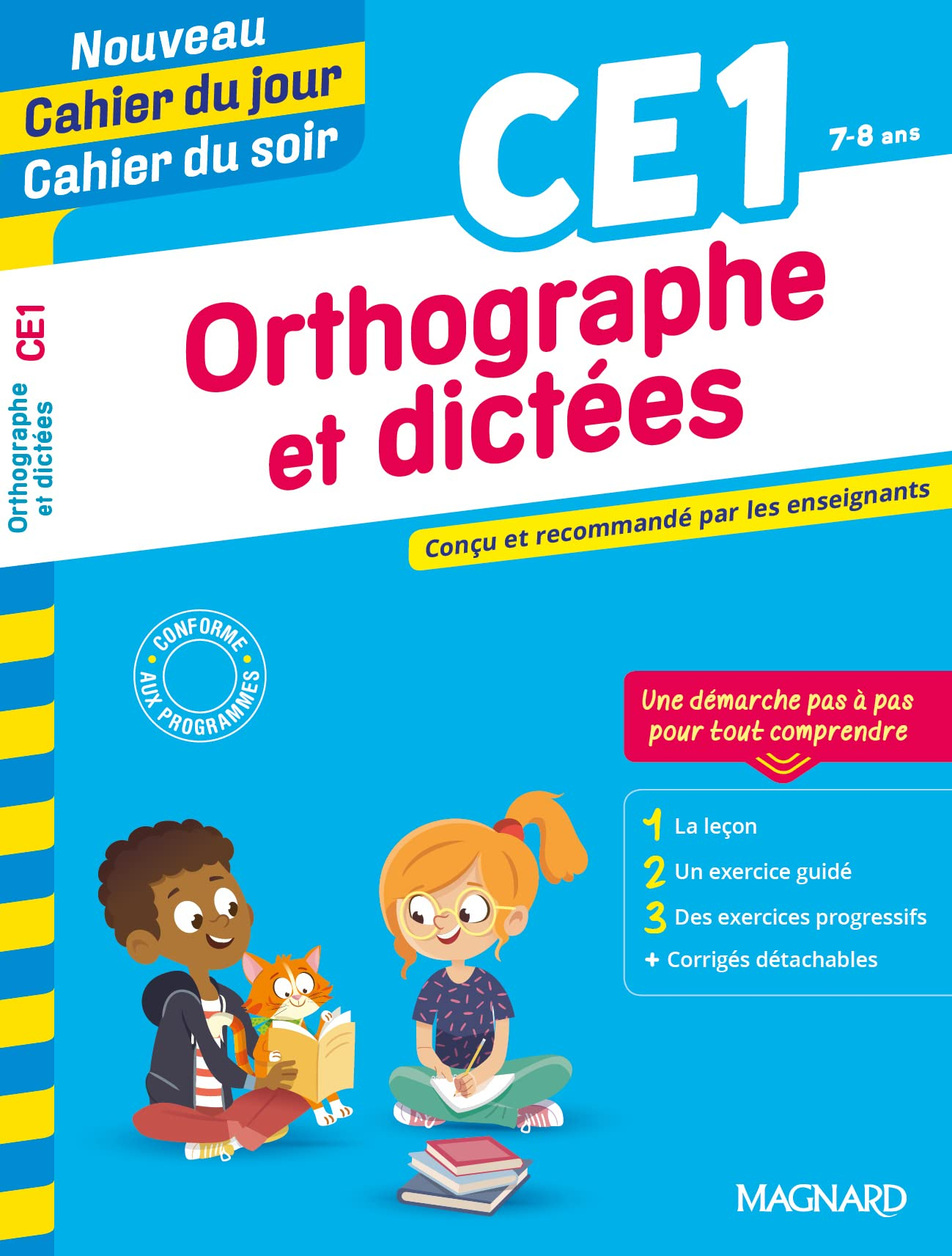 Orthographe et dictées CE1, 7-8 ans