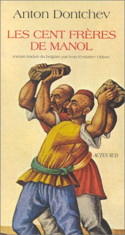 Les cent frères de Manol