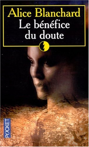 Le bénéfice du doute