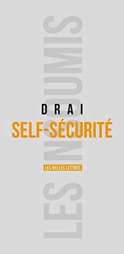 Self-sécurité : le retour de l'individu dans la sécurité