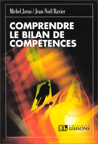Comprendre le bilan de compétence