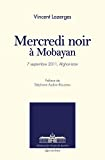 Mercredi noir: Mobayan, 7 septembre 2011, Afghanistan