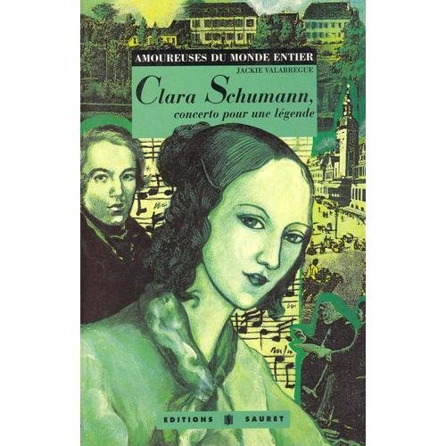 Clara Schumann, concerto pour une légende