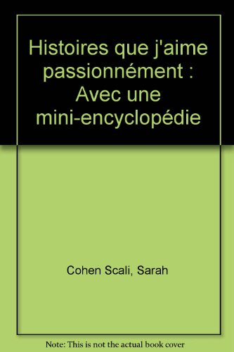 Histoires que j'aime passionnément