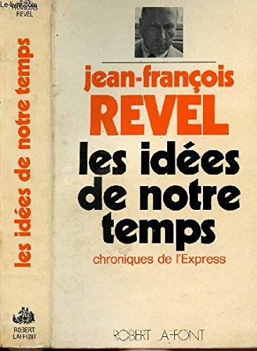 les idées de notre temps