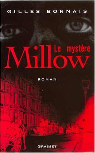 Le mystère Millow