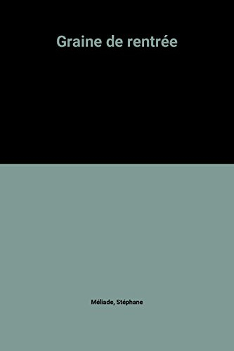 Graine de rentrée