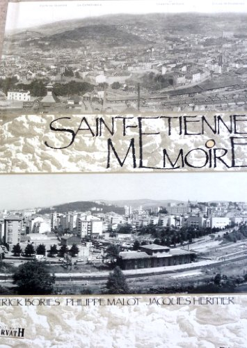 Saint-Etienne mémoire