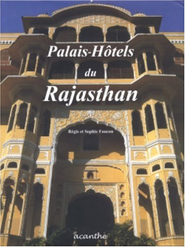Palais-hôtels du Rajahstan