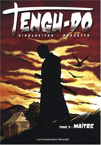 Tengu-do. Vol. 3. Maître