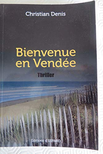 Bienvenue en Vendée