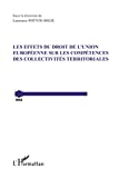 Les effets du droit de l'Union européenne sur les compétences des collectivités territoriales