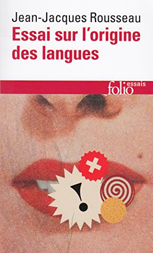 Essai sur l'origine des langues : où il est parlé de la mélodie et de l'imitation musicale