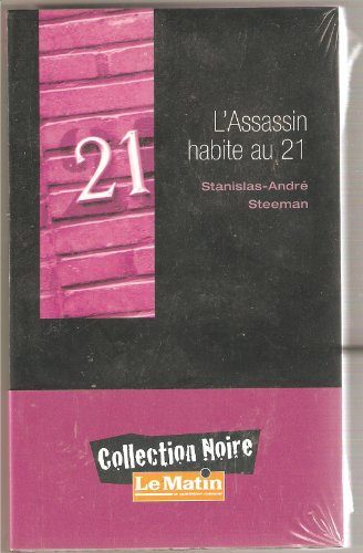 l'assassin habite au 21