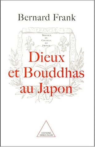 Dieux et bouddhas au Japon