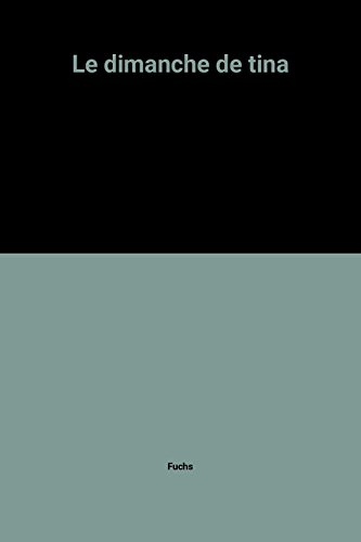 Le Dimanche de Tina