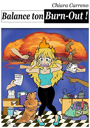 Balance ton Burn-Out !
