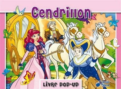 Cendrillon : livre pop-up