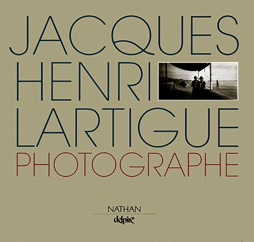 Jacques-Henri Lartigue, photographe